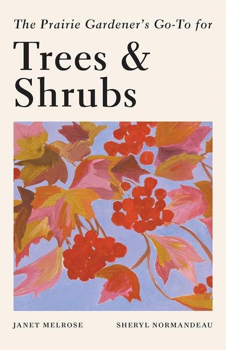 Trees and Shrubs