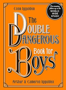 The Double Dangerous Book For Boys