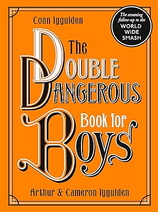 The Double Dangerous Book For Boys