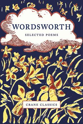 Wordsworth - Selected Poems
