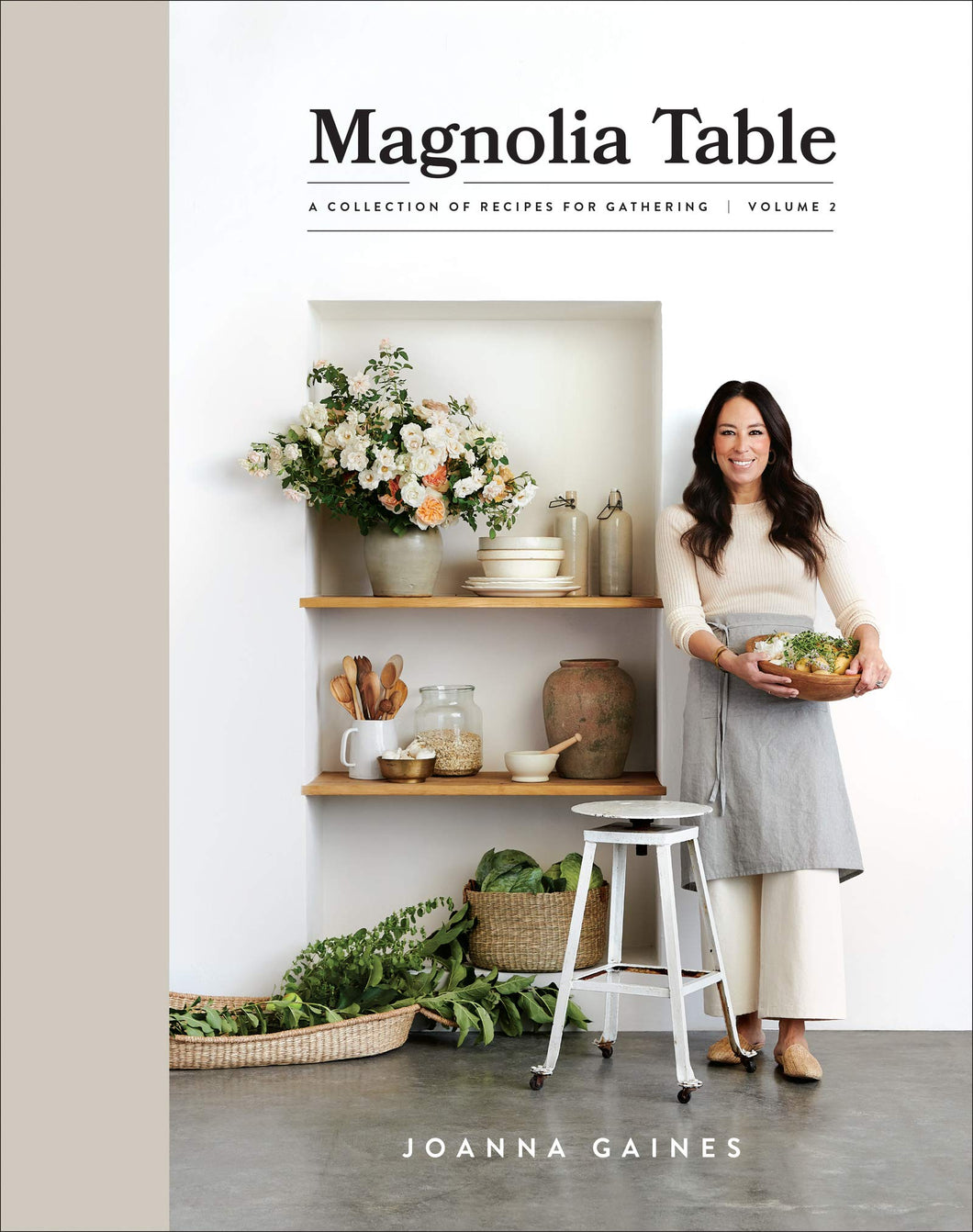 Magnolia Table, Volume 2: A collection of recipes for gathering.