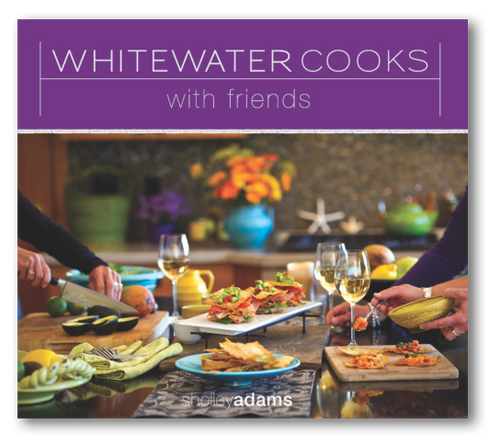 Whitewater Cooks with Friends