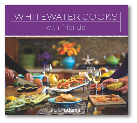 Whitewater Cooks with Friends