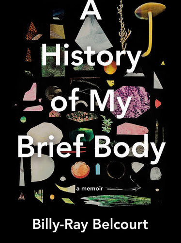 History of My Brief Body